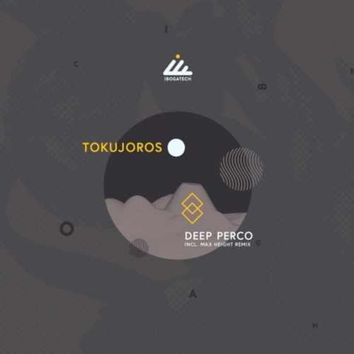 Tokujoros - Deep Perco [IBOGATECH126]